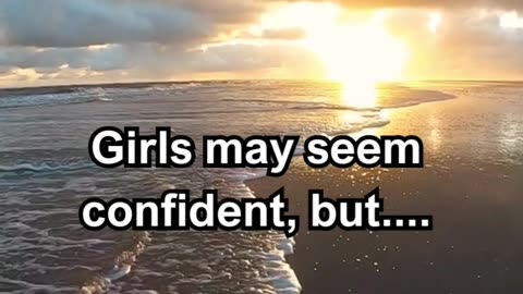 Girl may seem confident but....