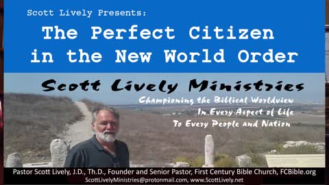 The Perfect Citizen in the New World Order