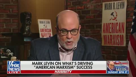 Mark Levin Explains with Crystal Clarity Why Americans Are Reaching Their Wits End