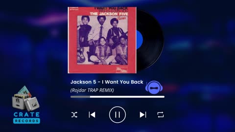 Jackson 5 - I Want You Back (Rojdar TRAP REMIX) | Crate Records