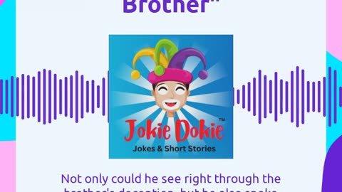 Jokie Dokie™ - "A Saint of a Brother"
