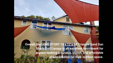 Customer Comments: LOVE STORY 12' x 12' x 12' Triangle Sand Sun Shade Sail Canopy UV Block Awni...
