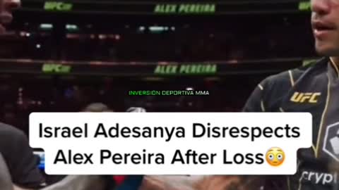 ALEX PEREIRA SHOWING RESPECT TO ISRAEL ADESANYA