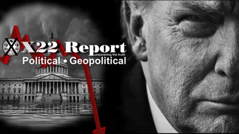 Trump's Plan to Take Back the Country (X22 report)