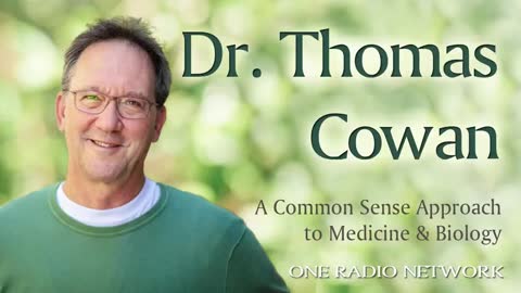 Dr. Tom Cowan Interview with Patrick Timpone of One Radio Network 10/31/22