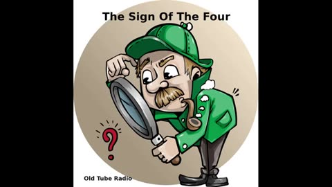 Sir Arthur Conan Doyle - The Sign Of The Four - read by Sir Derek Jacobi (Audio Book)
