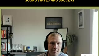 Sound Waves and Success