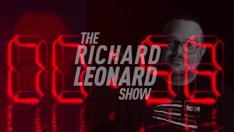 Why is This Not News?!?! - The Richard Leonard Show