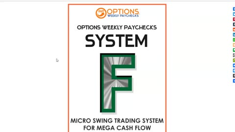Options Weekly Paychecks System F Explained