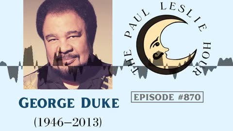 George Duke Interview on The Paul Leslie Hour