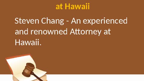 Steven Chang Attorney Hawaii