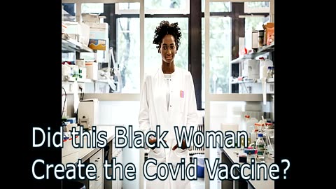 Did this Black Woman Invent the Covid Vaccine?