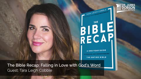 The Bible Re-Cap: Falling in Love with God’s Word with Guest Tara Leigh Cobble