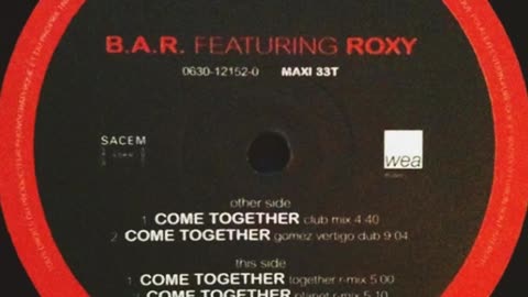 B.A.R. feat. Roxy - Come Together
