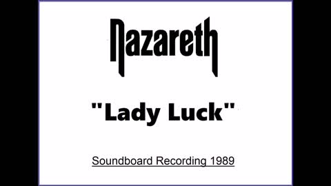 Nazareth - Lady Luck (Live in Illertissen, Germany 1989) Soundboard