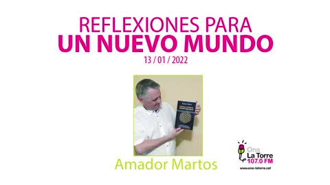 13/01/2022: INFORMACIÓN, CONOCIMIENTO, SABIDURÍA: UNIVERSIDAD DEL AMOR