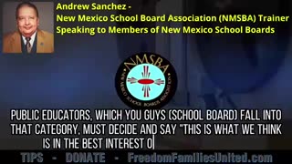 Undercover Audio Exposes, Andrew Sanchez, School Board Association- “Parents do not have the right to tell you how public school teaches their child. Parental rights END when you decide to send your kids to school.”