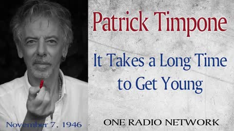 Longevity is Doable and Easy - Patrick Timpone is living proof