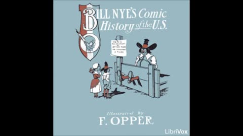 Comic History of the United States by Bill Nye - FULL AUDIOBOOK