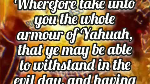 Put the Armor of Yahuah On