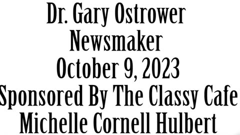Wlea Newsmaker, October 9, 2023, Dr. Gary Ostrower