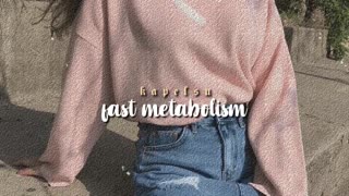 ੈ fast metabolism [forced subliminal]
