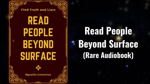 Read People Beyond Surface - Find Truth and Liars Audiobook