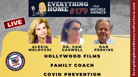 179 LIVE: Hollywood Filmmaker, Adolescent Psychologist & Family Coach, Natural Covid Prevention