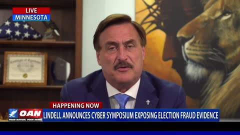 MyPillow CEO Mike Lindell announces details of upcoming cyber symposium