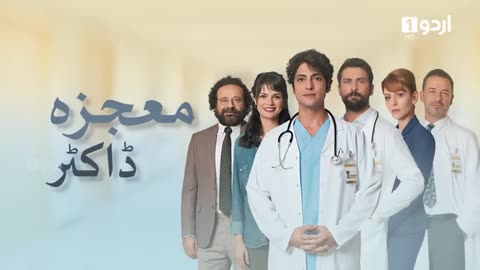 Mojza Doctor || Episode-1 || Turkish Drama || Urdu Dubbing