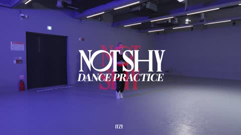 ITZY "Not Shy" Dance Practice (Moving Ver.)