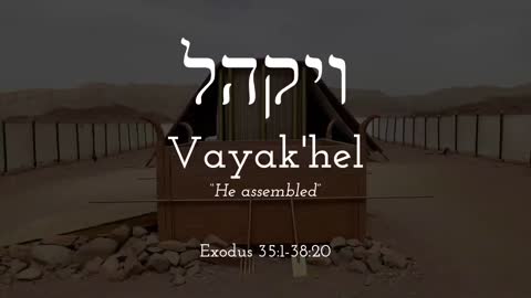 Vayakhel - Free Biblical Hebrew Lessons, Learn Trope