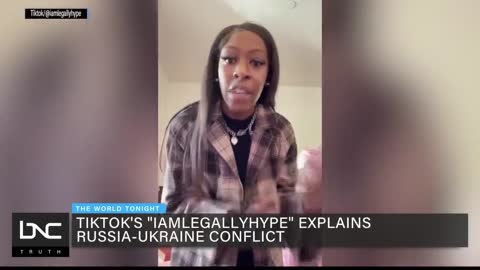Tik Tok Star Goes Viral After Explaining Russia-Ukraine Conflict