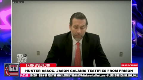 HUNTER ASSOC. JASON GALANIS TESTIFIES FROM PRISON