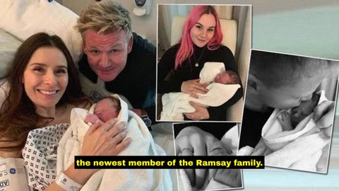 Gordon ramsay welcomes child at 57