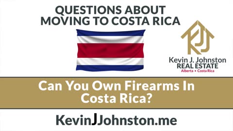 Costa Rica Questions - Can You Own Firearms in Costa Rica