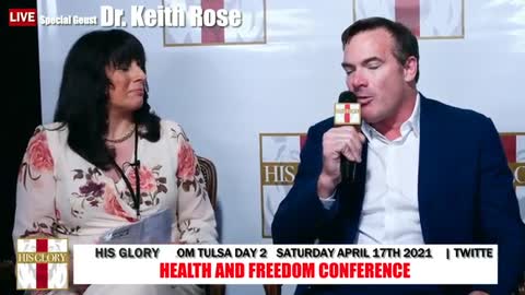Dr. Kieth Rose : Health and Freedom Conference Tulsa Day 2