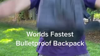 World's Fastest Bulletproof Backpack