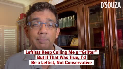 Leftists Keep Calling Me a “Grifter” But If That Was True, I’d Be a Leftist, Not Conservative