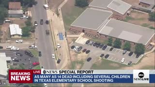 Texas Elementary School Shooting Multiple Dead and 13 Injured