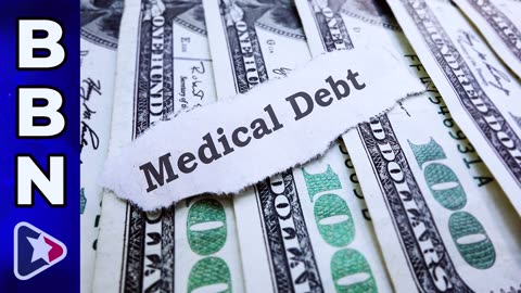 Senate Proposal Would PAY OFF All Medical Debt in America (Using Taxpayer Money)