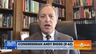 Rep. Andy Biggs (R-AZ) - Dem literally campaigned on open borders, this is an existential crisis