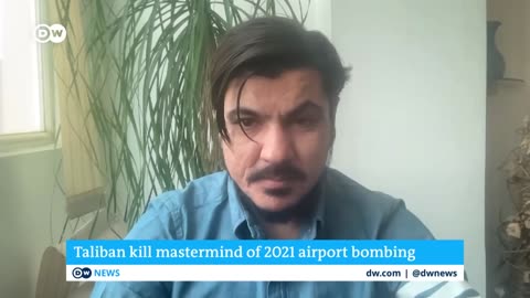 US Anounce Taliban Killing of Militant Behind Kabul Airport Attack - DW News