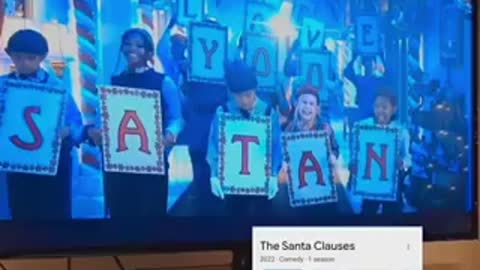 The Santa Clauses 2022 Loving SATAN. And yes it’s a DISNEY production.