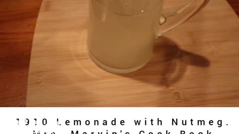 1910 Lemonade with Nutmeg