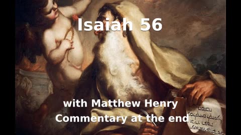 🔥 The wisdom of Divine Precepts: Isaiah 56 and Commentary. 🙏