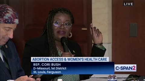 REP. CORI BUSH: "Abortion, it is not uncommon. It is not complicated. It's not dangerous. What's really dangerous is forcing people — especially black women — to give birth."