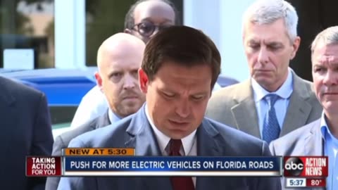 Ron DeSantis thinks climate change is real and is pushing electric vehicles on Floridians.