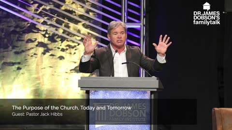 The Purpose of the Church, Today and Tomorrow with Guest Pastor Jack Hibbs