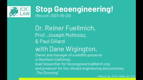 Dr. Reiner Fuellmich and Prof. Joseph Molitorisz - Stop Geoengineering!